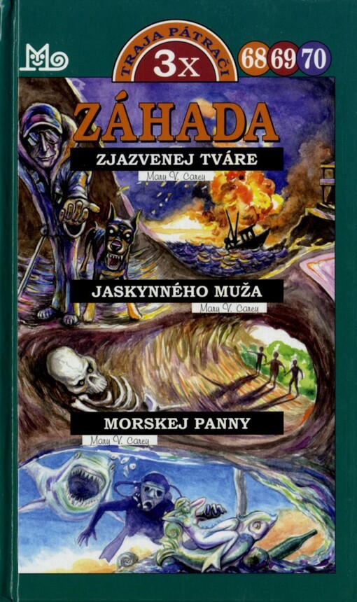 Záhada zjazvenej tváre, Záhada jaskynného muža, Záhada morskej panny