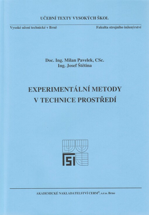 
  Experimentální metody v technice prostředí 
  
