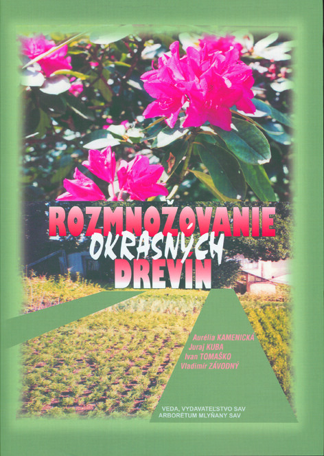Rozmnožovanie okrasných drevín