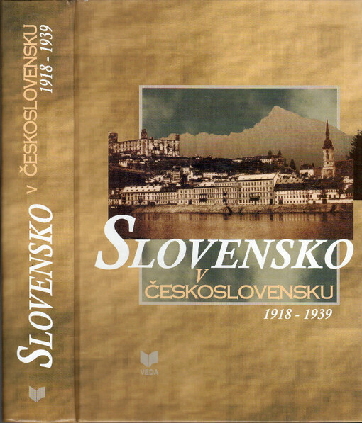 Slovensko v Československu : 1918-1938