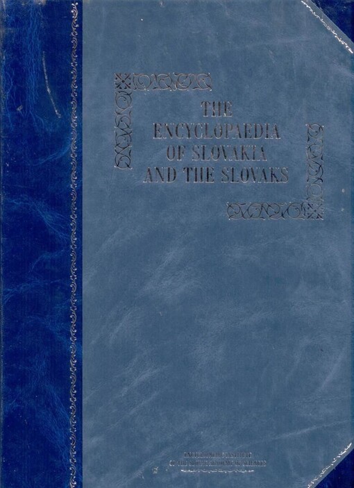 VEDA The Encyclopaedia of Slovakia and the Slovaks - Kolektív autorov