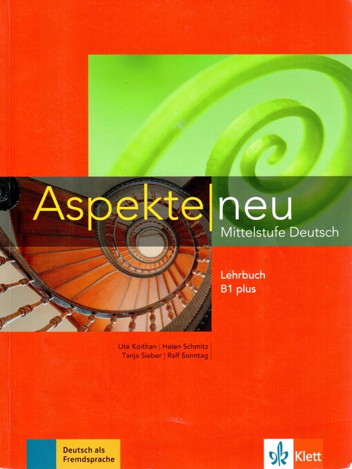 Aspekte neu B1+ Lehrbuch - KOITHAN, U. - SCHMITZ, H. - SIEBER, T.