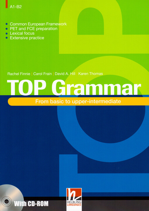 Top grammar : [from basic to upper-intermediate]