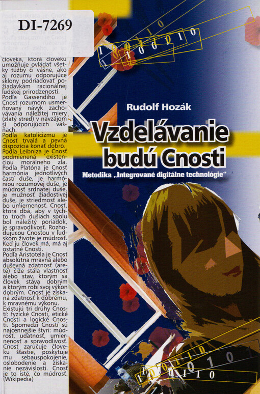 Vzdelávanie budú Cnosti : metodika „Integrované digitálne technológie