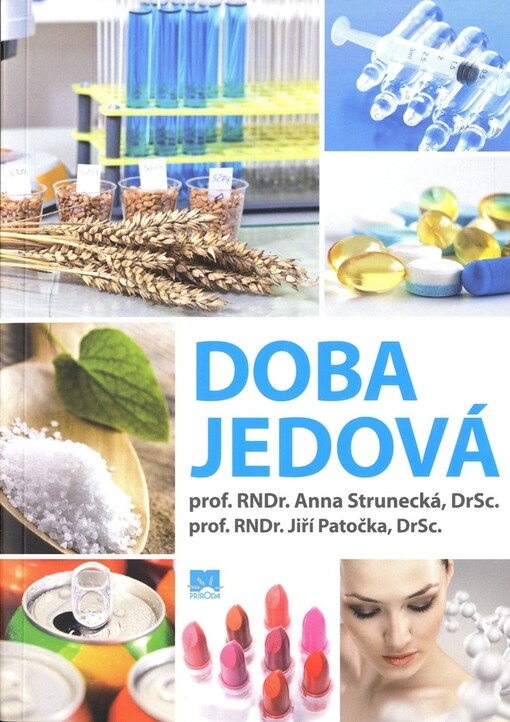 Doba jedová - Anna Strunecká