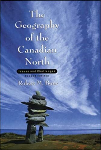 The geography of the Canadian north : issues and challenges