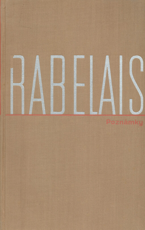 Poznámky a vysvětlivky k Rabelaisově knize Život Gargantuův a Pantagruelův