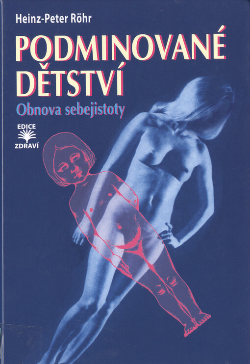 Podminované dětství