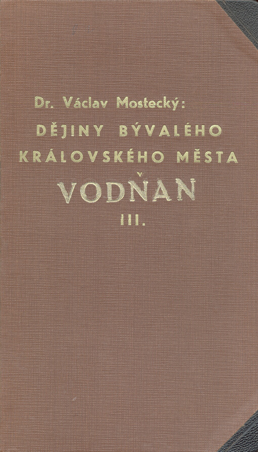 Dějiny bývalého královského města Vodňan