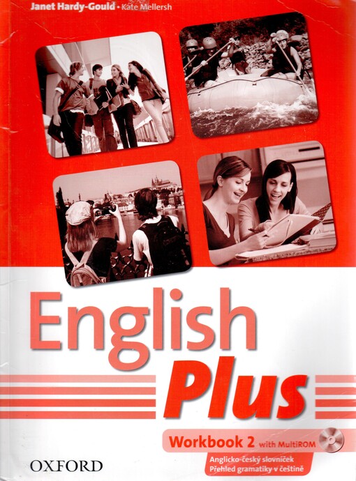 English Plus 2 Workbook with MultiROM CZ - Ben Wetz, Diana Pye, Nicholas Tims, and James Styring