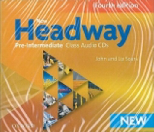 New Headway Pre-Intermediate (4th Edition) Class Audio CD (3) - Liz and John Soars