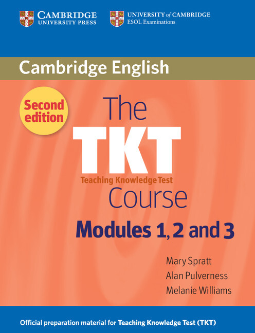 The TKT course :teaching knowledge test : modules 1, 2 and 3.[Intermediate-upper-intermediate/B1-B2]