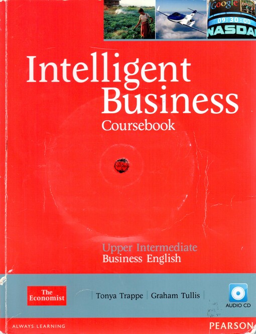 Intelligent Business Upper Intermediate Coursebook with Audio CD - Trappe, T & Tullis, G