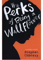 The perks of being a wallflower  (odkaz v elektronickém katalogu)