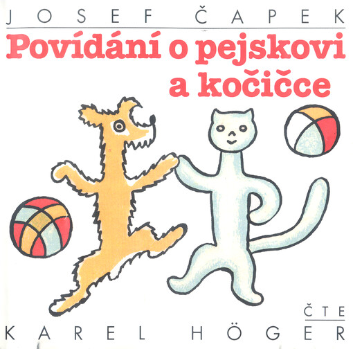 Povídání o pejskovi a kočičce