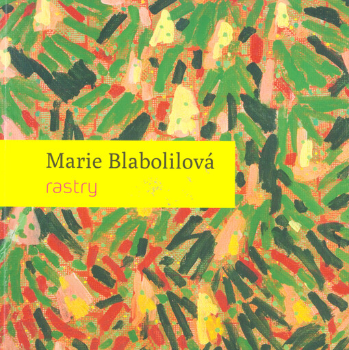 Marie Blabolilová : rastry