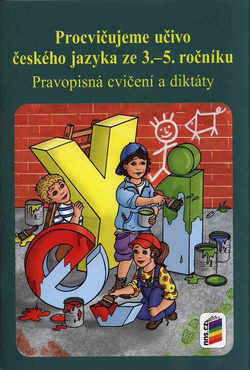 Procvičujeme učivo českého jazyka ze 3 .– 5. ročníku