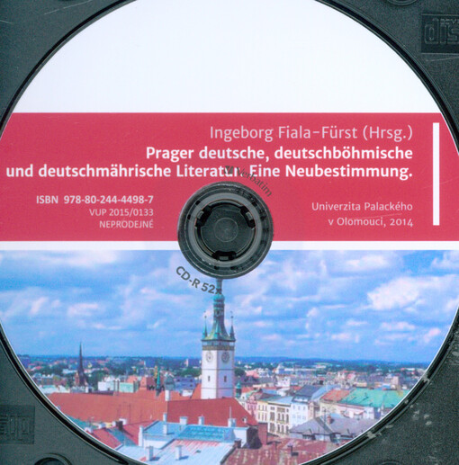 Prager deutsche, deutschböhmische und deutschmährische Literatur: eine Neubestimmung
