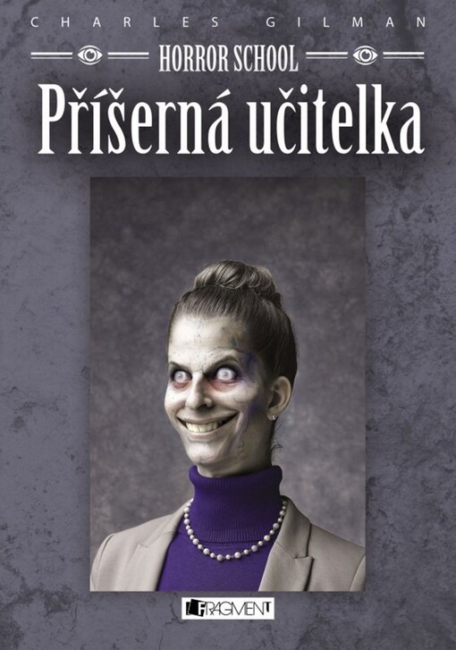 Horror School 4 – Příšerná učitelka