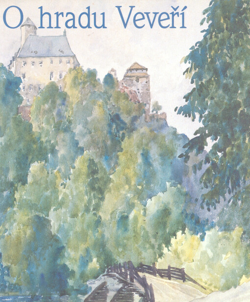 O hradu Veveří