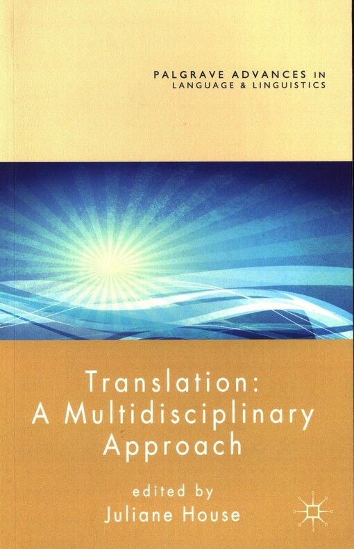 Translation :a multidisciplinary approach