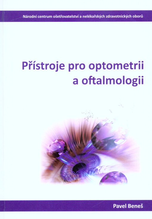 Přístroje pro optometrii a oftalmologii