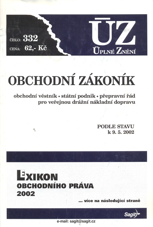 Obchodní zákoník : obchodní věstník, státní podnik, přepravní řád pro veřejnou drážní nákladní dopravu : podle stavu k 9.5.2002