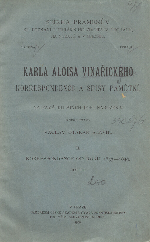 Karla Aloisa Vinařického Korrespondence a spisy pamětní :na památku stých jeho narozenin