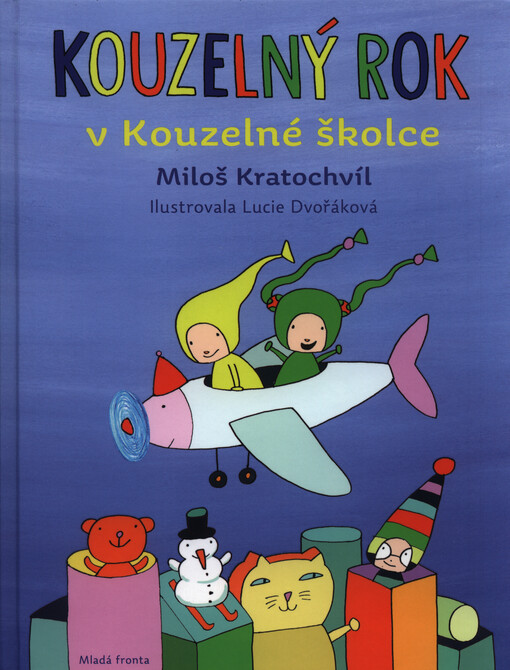 Kouzelný rok v Kouzelné školce