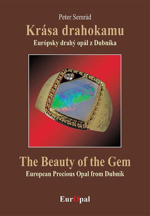 Krása drahokamu / The Beauty of the Gem
