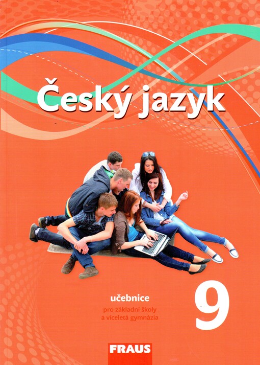 Český jazyk 9 pro ZŠ a VG - učebnice