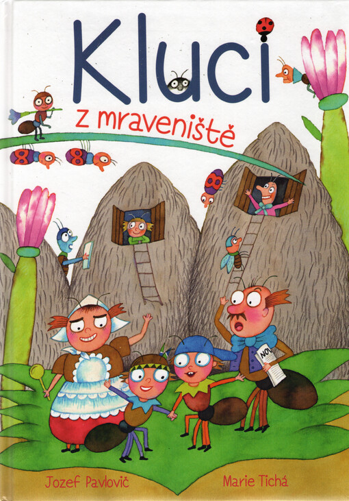 Kluci z mraveniště