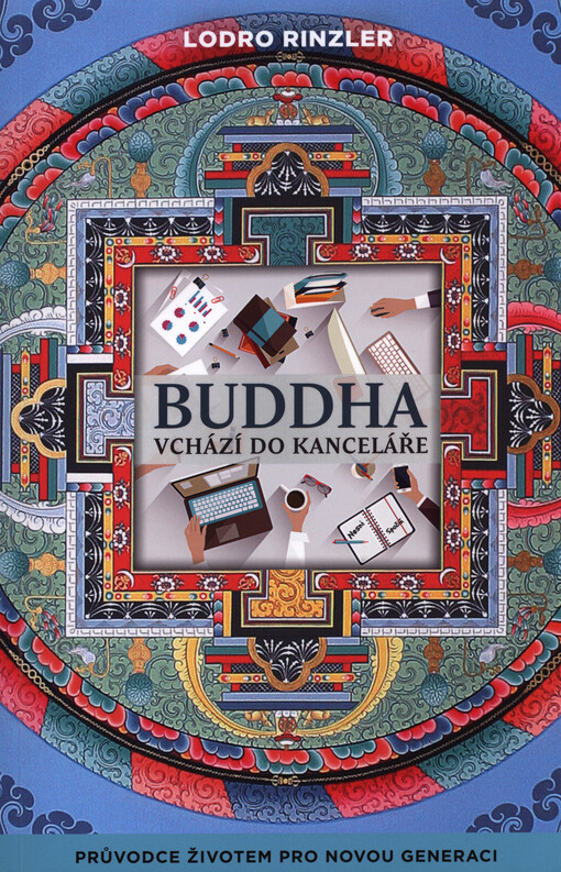 Buddha vchází do kanceláře