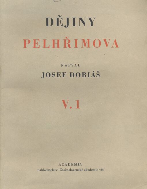 Dějiny královského města Pelhřimova a jeho okolí.Díl V.,Doba pobělohorská.
