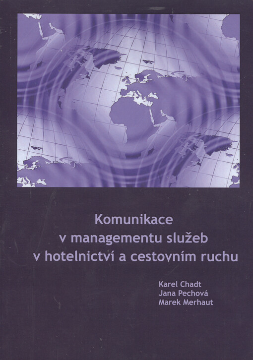 Komunikace v managementu služeb v hotelnictví a ce