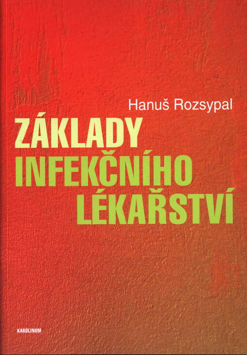 Základy infekčního lékařství