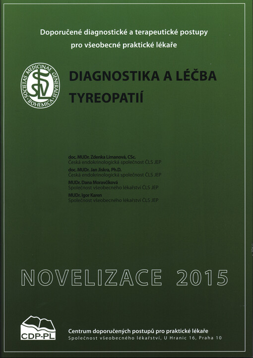 Diagnostika a léčba tyreopatií