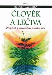 Člověk a léčiva