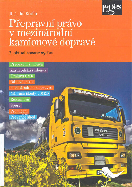 Přepravní právo v mezinárodní kamionové dopravě