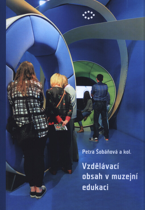 Vzdělávací obsah v muzejní edukaci