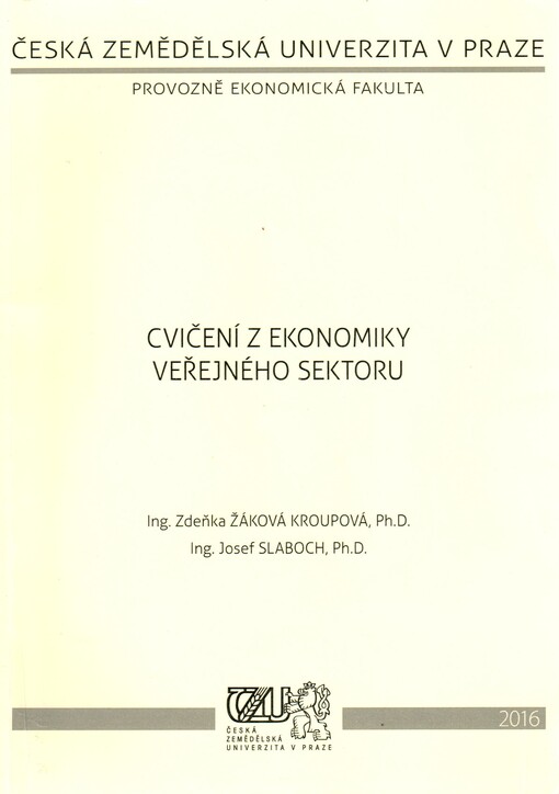 Cvičení z ekonomiky veřejného sektoru, Vydání první