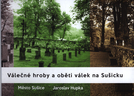 Válečné hroby a oběti válek na Sušicku
