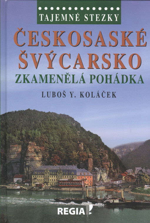 Tajemné stezky Českosaské Švýcarsko