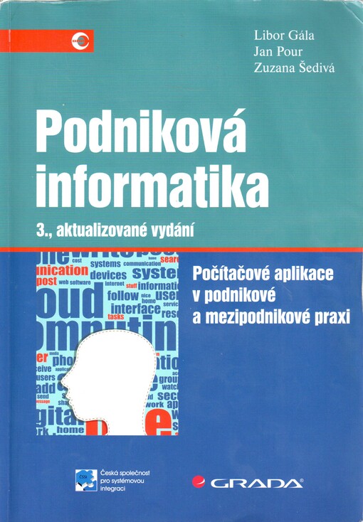 Podniková informatika | Gála Libor, Šedivá Zuzana, Pour Jan - e-kniha