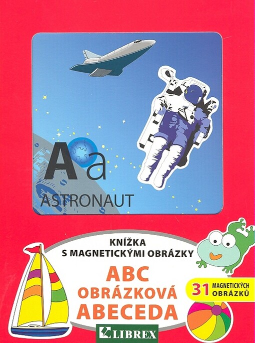 ABC - obrázková abeceda : knížka s magnetickými obrázky