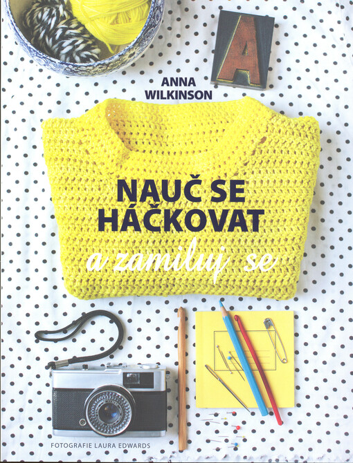 Nauč se háčkovat a zamiluj se