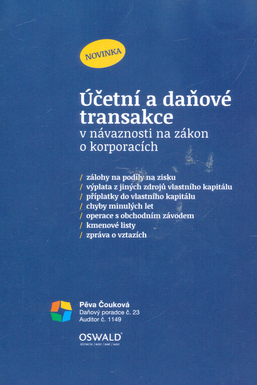 Účetní a daňové transakce v návaznosti na zákon o korporacích