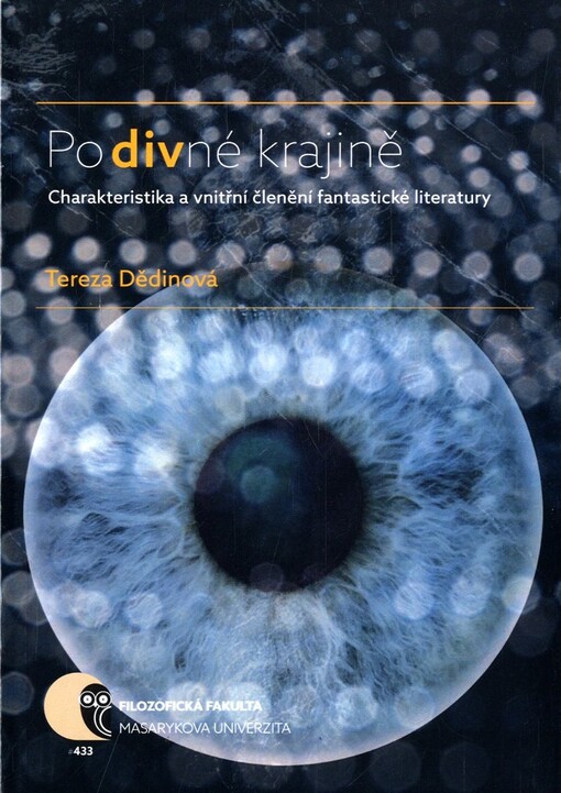 Po divné krajině: charakteristika a vnitřní členění fantastické literatury