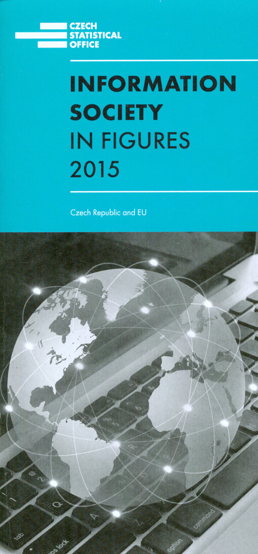 Information society in figures : Czech Republic and world