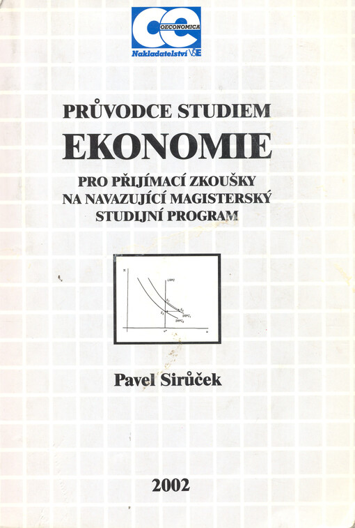 Průvodce studiem ekonomie pro přijímací zkoušky na navazující magisterský studijní program